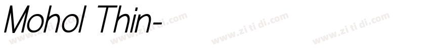 Mohol Thin字体转换